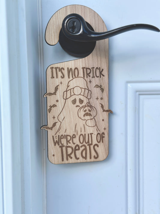 We’re out of treats