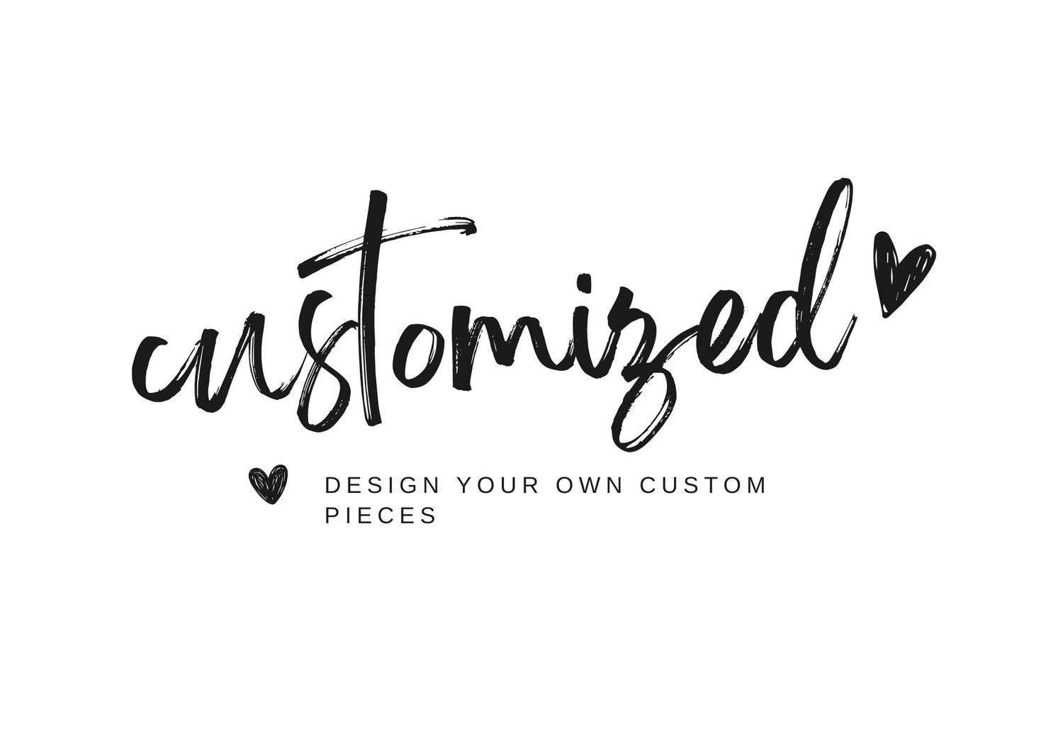 Customized